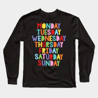 Days of the week Long Sleeve T-Shirt